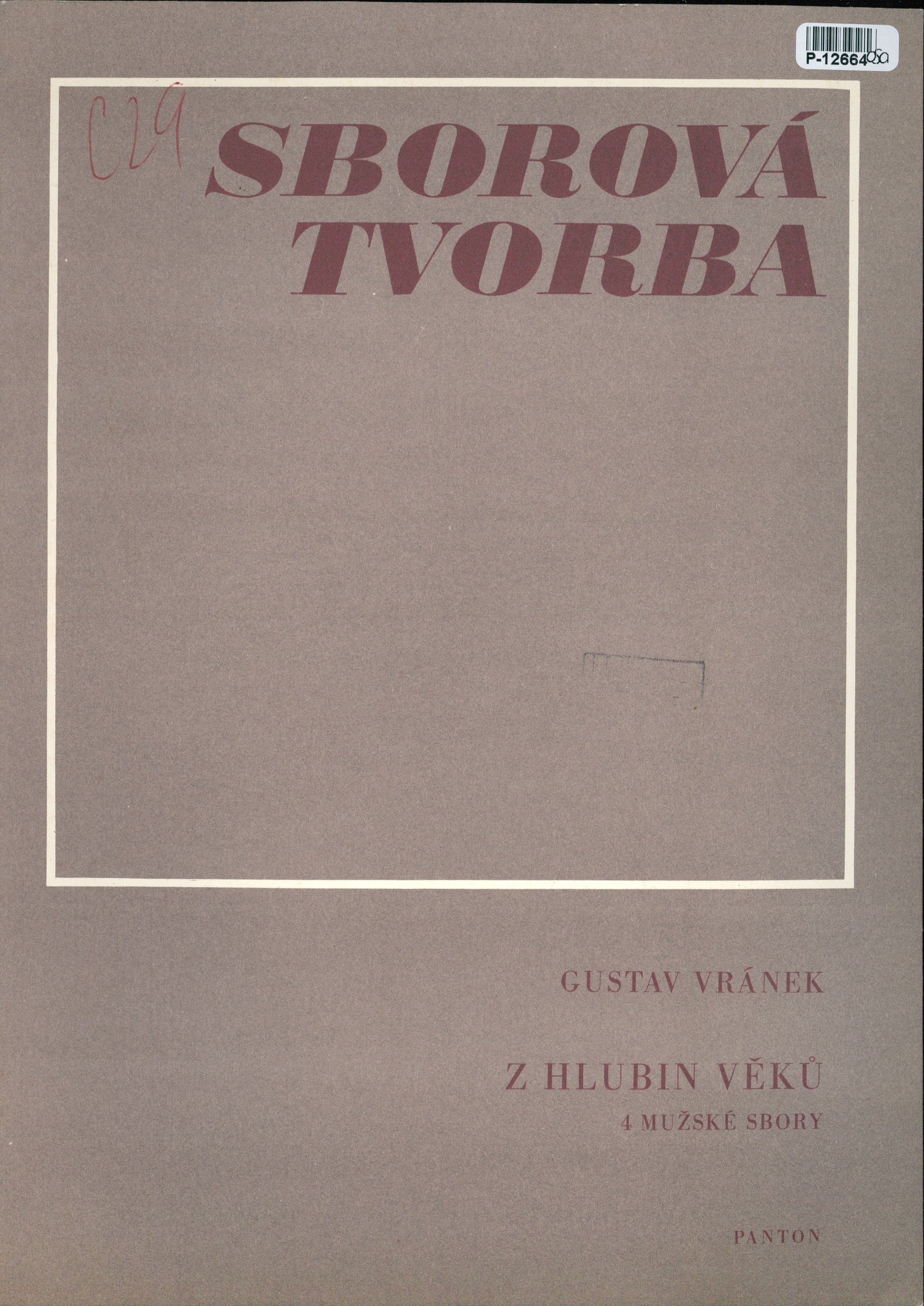 Sborová tvorba - Z hlubin věků