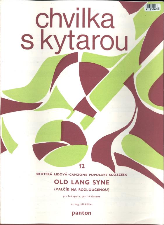 Chvilka s kytarou 12 - Old lang syne