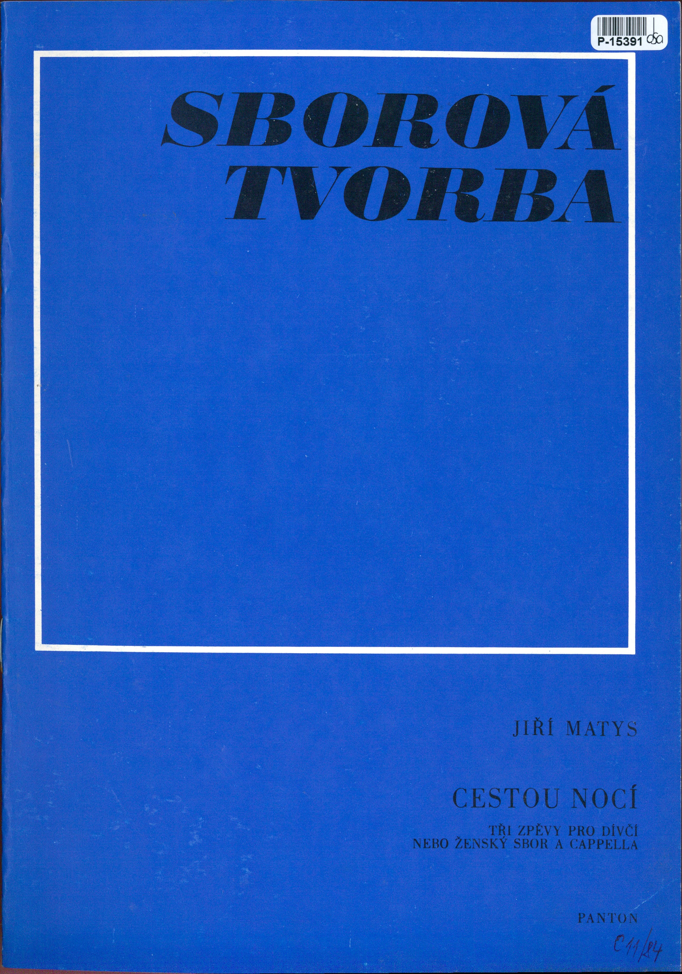 Sborová tvorba - Cestou nocí