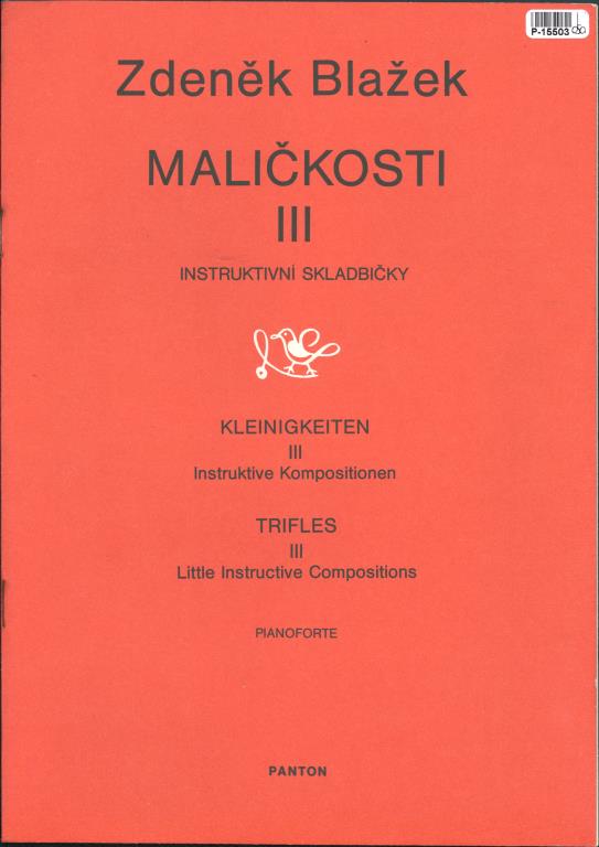 Maličkosti III