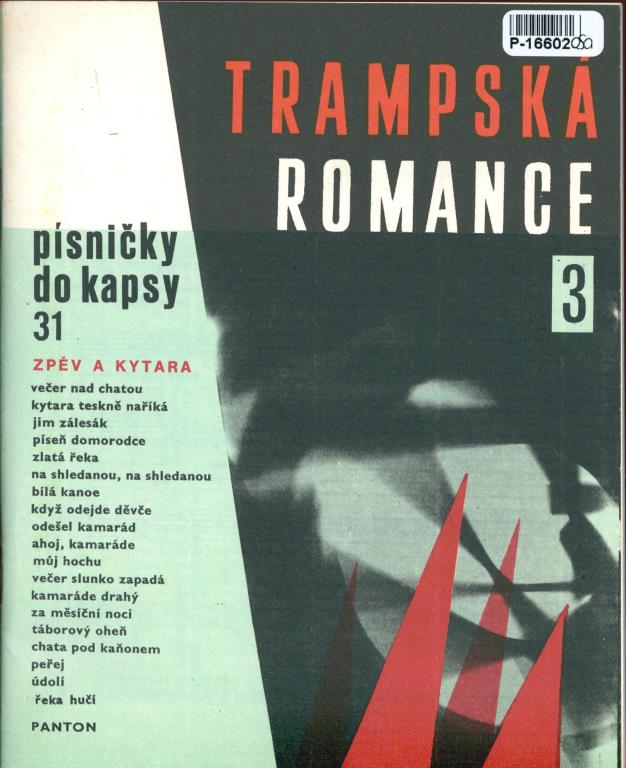 Písničky do kapsy 31 - Trampská romance 3