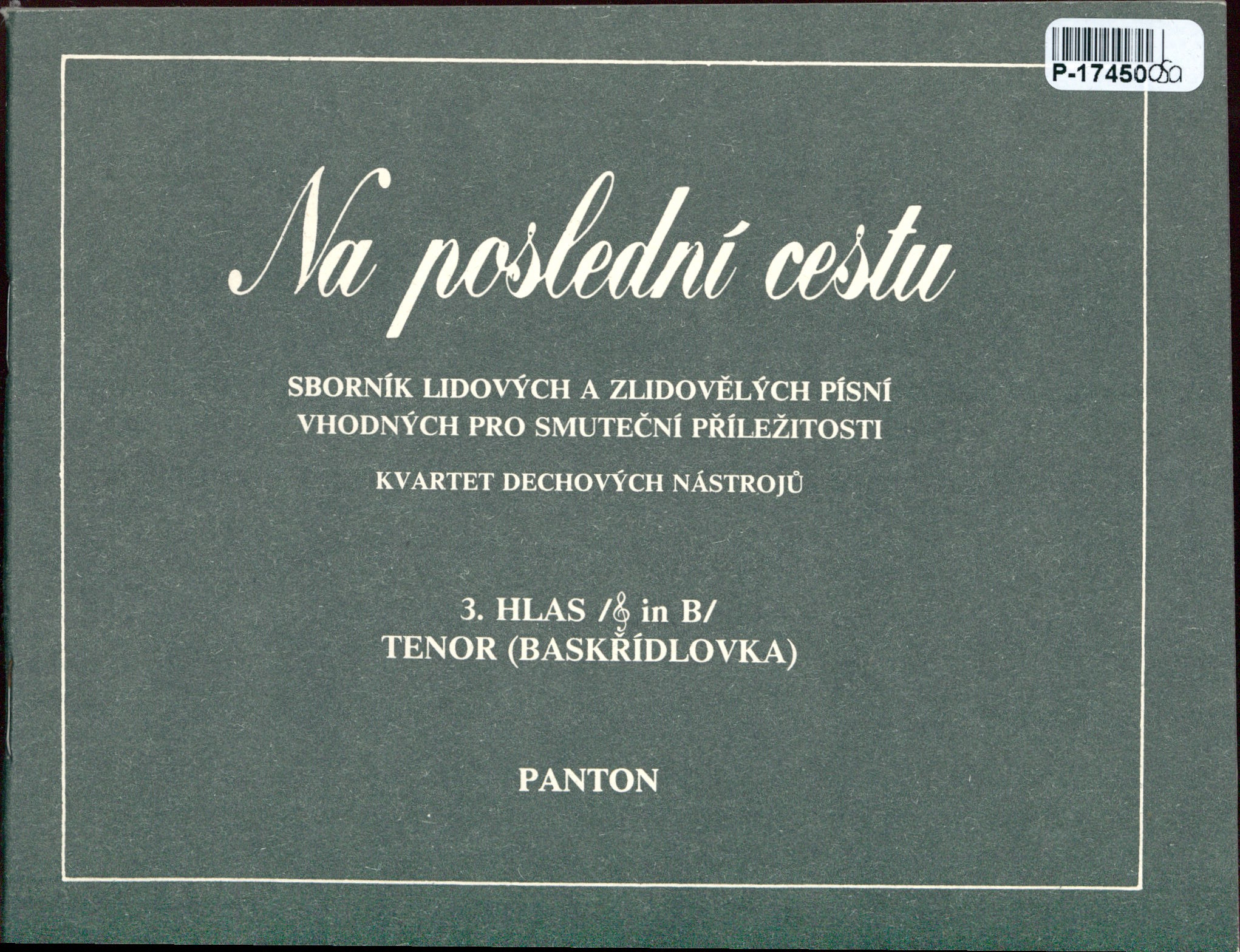 Na poslední cestu - 3. hlas (tenor)