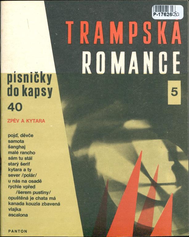 Písničky do kapsy 40 - Trampská romance 5