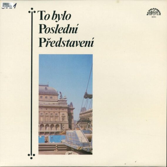 To bylo poslední představení