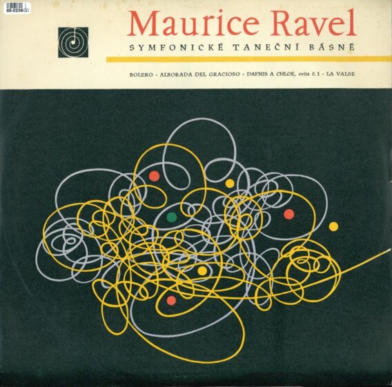 Symfonické Taneční Básně (Bolero - Alborada Del Gracioso - Dafnis A Chloe, Svita Č. 1 - La Valse)