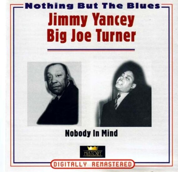 NOTHING BUT THE BLUES - JIMMY YANCEY