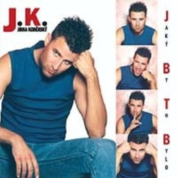 J.K./JIRKA KOBERSKY - JAKY BY TO BYLO