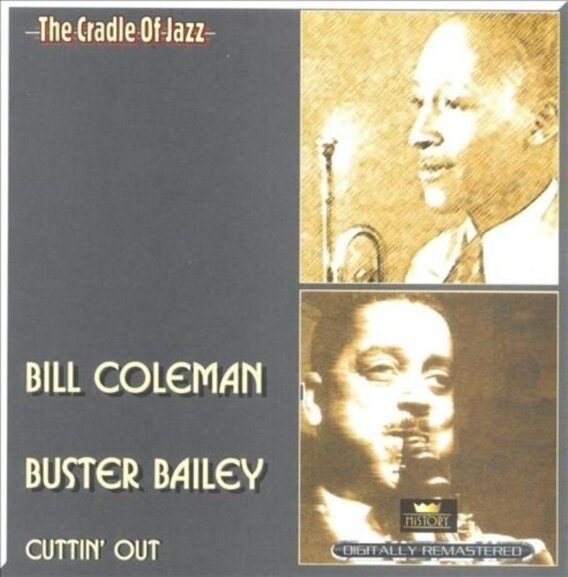THE CRADLE OF JAZZ - BILL COLEMAN