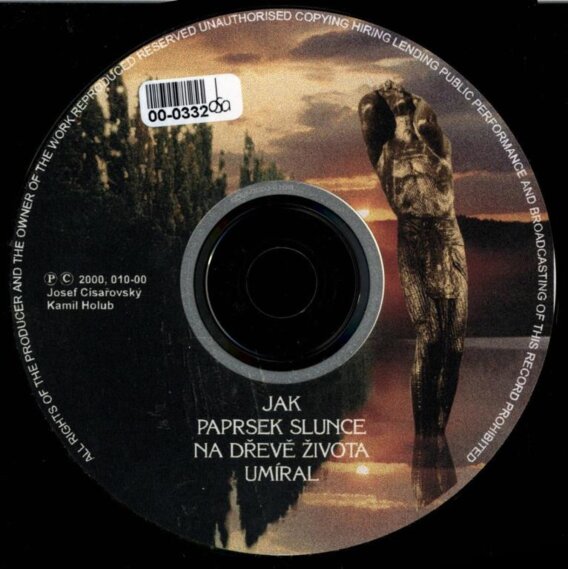 Jak paprsek slunce na dřevě života umíral