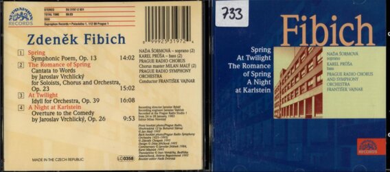 Fibich - Spring, The romance of spring, At twilight, A night at Karlstein