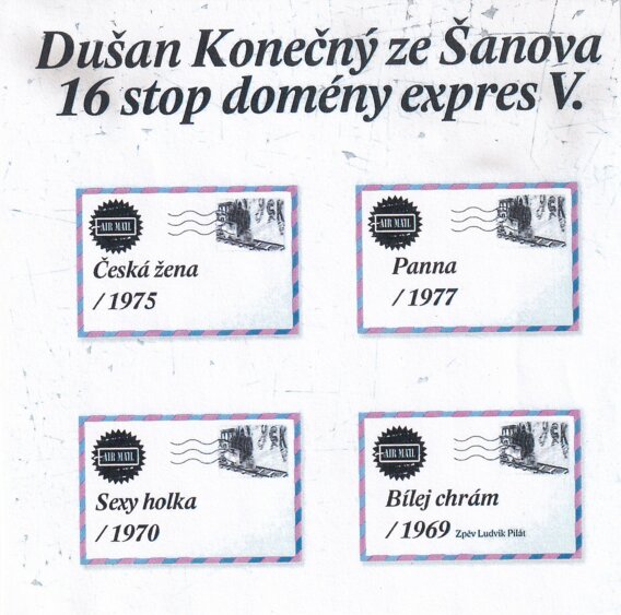 Dušan Konečný ze Šanova - 16 stop domény expres V