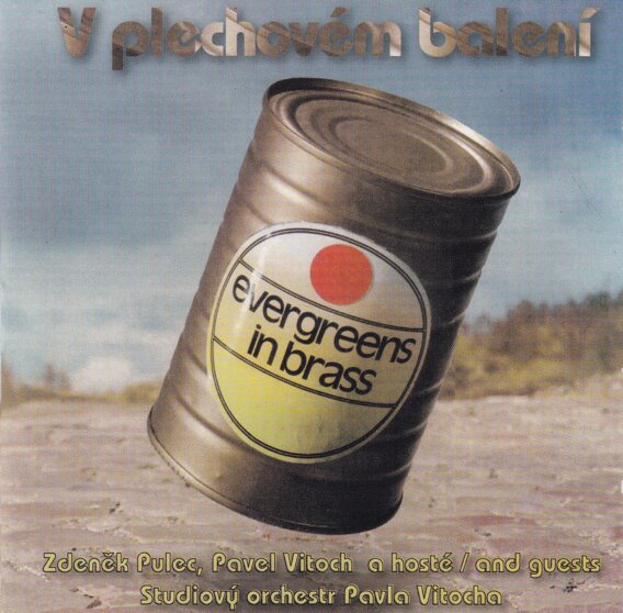 V plechovém balení / Evergreens in Brass