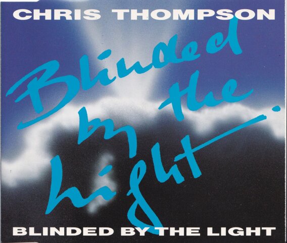 Blinded By The Light