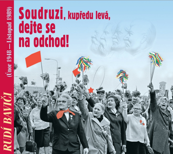 Soudruzi, kupředu levá, dejte se na odchod!