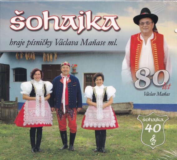 Šohajka - Hraje písničky Václava Maňase ml.