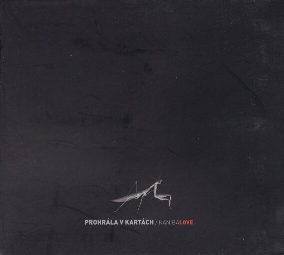 Prohrála v kartách - Kanibalove