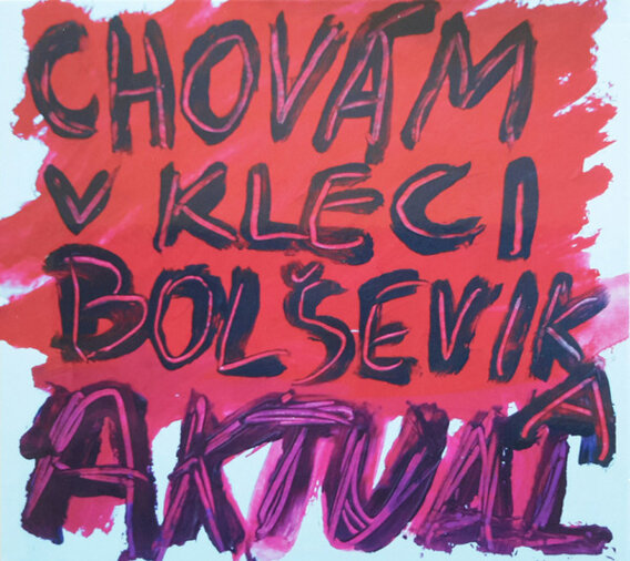 Chovám V Kleci Bolševika