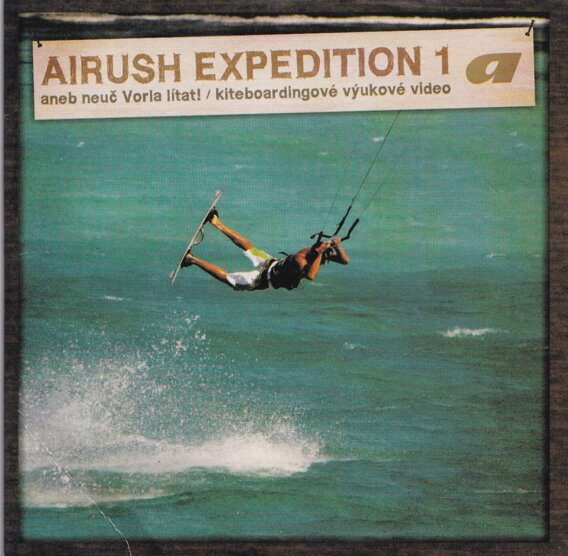 Airush Expedition 1 - aneb neuč Vorla létat!