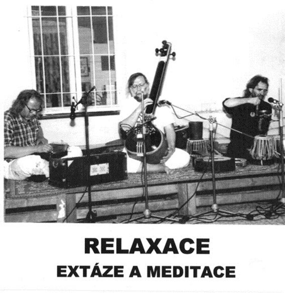 Relaxace – Extáze A Meditace