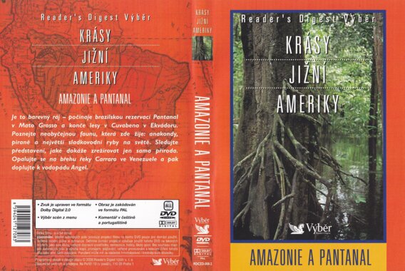 Krásy Jižní Ameriky: Amazonie a Pantanal