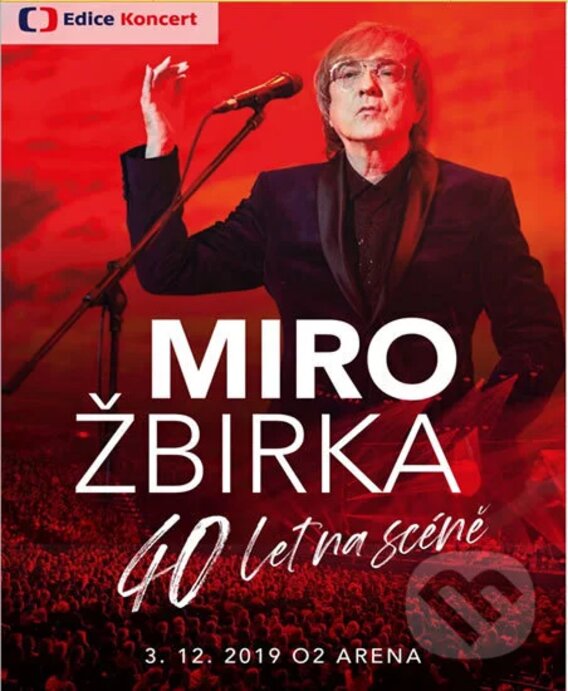 Miro Žbirka : 40 let na scéně