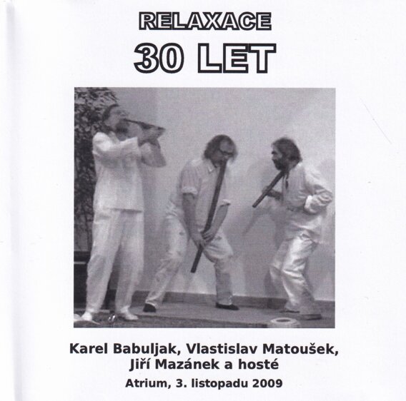 Relaxace – 30 let
