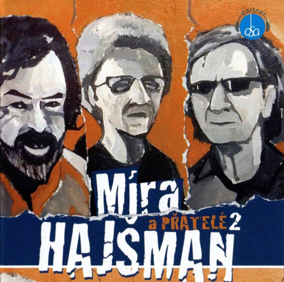 Míra Hajšman A Přátelé 2