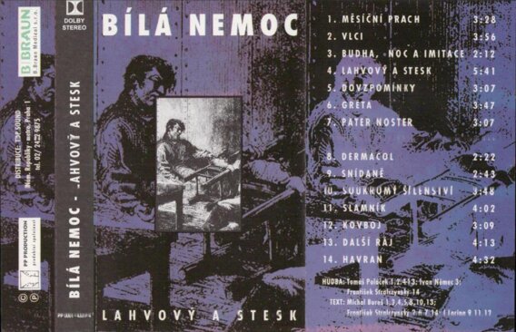 Bílá nemoc - Lahvový a stest
