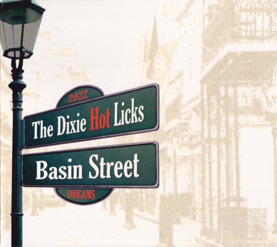 The Dixie Hot Licks - Basin Street Dreams