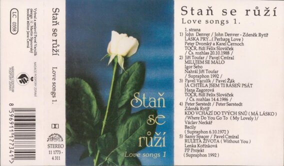 Love Songs 1 - Staň se růží