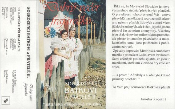 Sourozenci Baťkovi a přátelé II. - Dobrý večer frajárečko