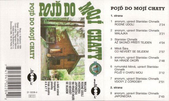 Pojď do mojí chaty