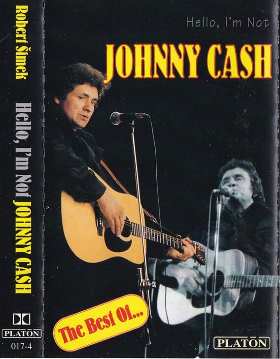 Hello, I'm Not Johnny Cash - The Best Of