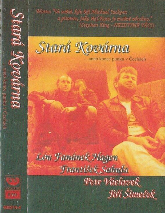 Stará Kovárna ... aneb konec punku v Čechách