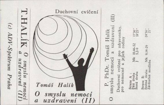 Duchovní cvičení - O smyslu nemoci a uzdravení (II)