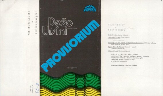 Dežo Ursini a Provisorium