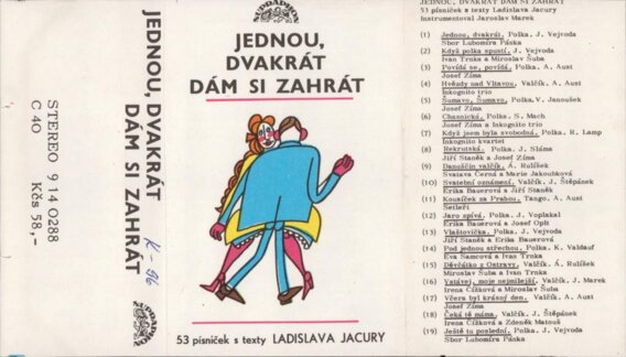 Jednou, dvakrát dám si zahrát