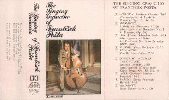 The singing grancino of František Pošta