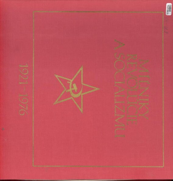 Milníky revolúcie a socializmu