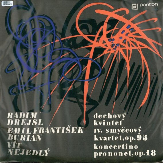 Radim Drejsl - Dechový kvintet, Emil František - IV. smyčcový kvartet, Vít Nejedlý - Koncertino pro nonet