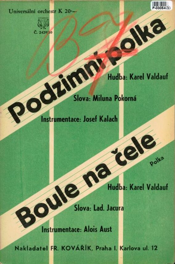 Universální orchestr č. 2429/30 - Podzimní polka, Boule na čele
