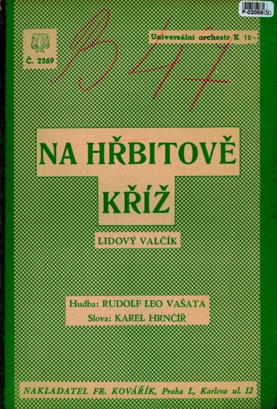 Universální orchestr č. 2269 - Na hřbitově kříž