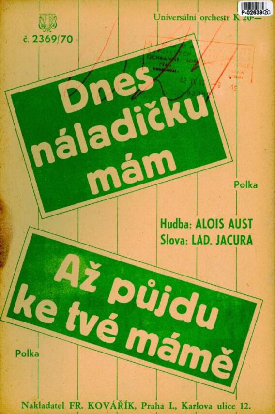 Universální orchestr č. 2369/70 - Dnes náladičku mám, Až půjdu ke tvé mámě