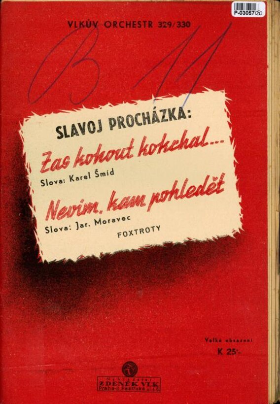 Vlkův orchestr 329/330 - Zas kohout kokrhal..., Nevím, kam pohledět