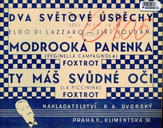 Dva světové úspěchy - Modrooká panenka, Ty máš svůdné oči