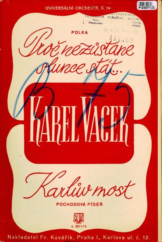 Universální orchestr č. 2511/12 - Proč nezůstane slence stát..., Karlův most