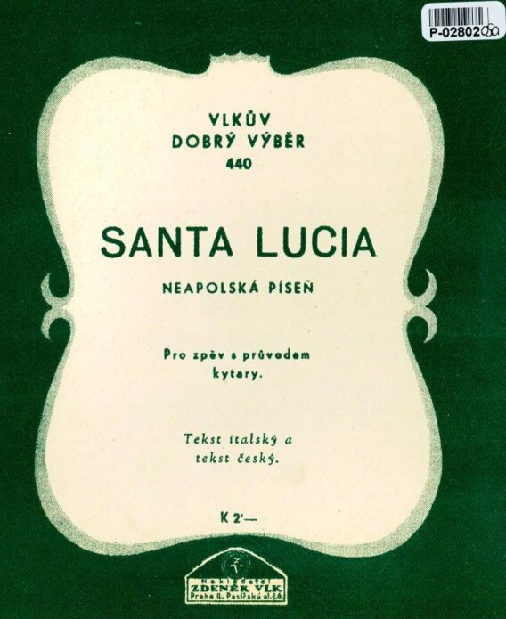 Vlkův dobrý výběr 440 - Santa Lucia