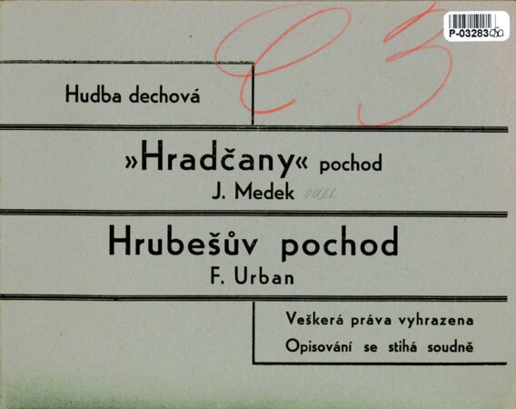Hudba dechová - Hradčany, Hrubešův pochod
