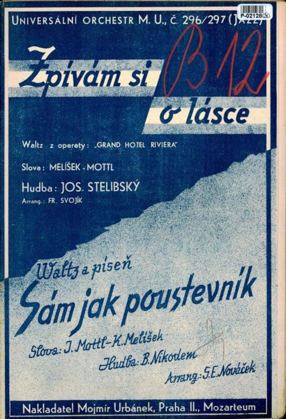 Universální orchestr M. U. č. 296/297 - Zpívám si o lásce, Sám jak poustevník