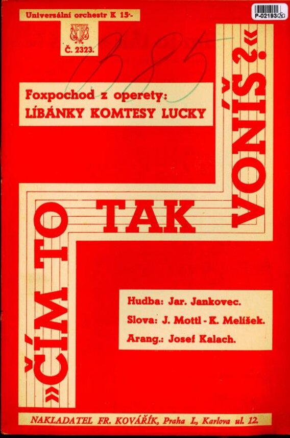 Universální orchestr č. 2323 - Čím to tak voníš?